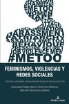 Feminismos, violencias y redes sociales