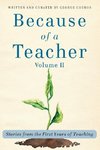 Because of a Teacher, vol. II