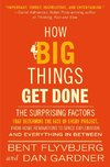 How Big Things Get Done