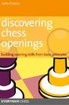 Emms, J: Discovering Chess Openings