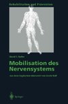 Mobilisation des Nervensystems