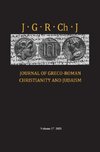 Journal of Greco-Roman Christianity and Judaism, Volume 17