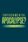 Environmental Apocalypse?