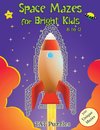 Space Mazes for Bright Kids