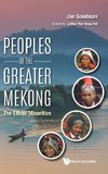 Peoples of the Greater Mekong