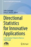 Directional Statistics for Innovative Applications