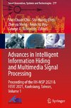 Advances in Intelligent Information Hiding and Multimedia Signal Processing