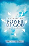 Tap into the Power of God