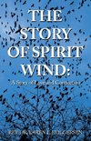 The Story of Spirit Wind