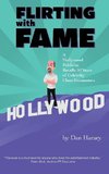 Flirting with Fame (hardback)