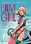 Cam Girl & Other Poems by Fiorella Terrazas Aka FioLoba (Español)