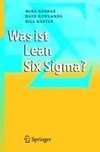 Was ist Lean Six Sigma?