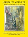 Johannes Vermeer: Brieflesende am offenen Fenster