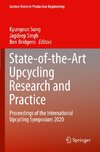 State-of-the-Art Upcycling Research and Practice