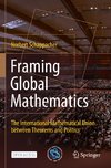 Framing Global Mathematics