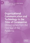 Organizational Communication and Technology in the Time of Coronavirus