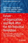 Future of Organizations and Work After the 4th Industrial Revolution