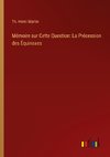 Mémoire sur Cette Question: La Précession des Équinoxes