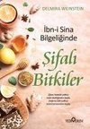 Ibn-i Sina Bilgeliginde Sifali Bitkiler