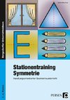 Stationentraining Symmetrie