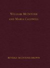 William McIntosh and Maria Caldwell McIntosh