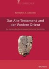 Das Alte Testament und der Vordere Orient