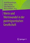 Werte und Wertewandel in der postmigrantischen Gesellschaft