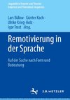 Remotivierung in der Sprache