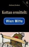 Kottan ermittelt: Wien Mitte