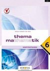 Thema Mathematik - Kompetenztraining - 6. Klasse