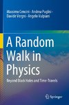 A Random Walk in Physics