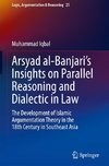 Arsyad al-Banjari¿s Insights on Parallel Reasoning and Dialectic in Law