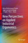 New Perspectives on Applied Industrial Ergonomics