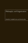 Jones, C: Philosophy and Organization