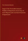 Saggio di Una Teoria delle Variazioni Prodotte nel Magnetismo di una Verga da Azioni Magnetizzanti e da Azioni Puramente Smagnetizzanti