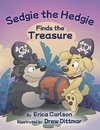 Sedgie the Hedgie Finds the Treasure