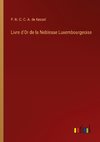 Livre d'Or de la Noblesse Luxembourgeoise