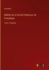 Bulletin de la Société Historique de Compiègne