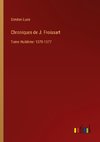 Chroniques de J. Froissart