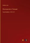 Chroniques de J. Froissart