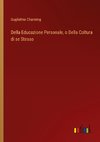 Della Educazione Personale, o Della Coltura di se Stesso