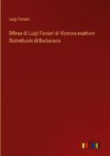 Difesa di Luigi Farsari di Vicenza esattore Distrettuale di Barbarano