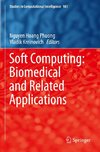 Soft Computing: Biomedical and Related Applications