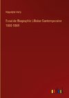 Essai de Biographie Lilloise Contemporaine 1800-1869