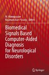 Biomedical Signals Based Computer-Aided Diagnosis for Neurological Disorders