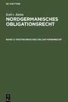 Nordgermanisches Obligationsrecht, Band 2, Westnordisches Obligationenrecht