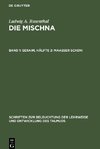 Die Mischna, Band 1: Seraim, Hälfte 2: Maasser scheni