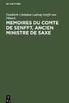 Memoires du Comte de Senfft, Ancien ministre de Saxe