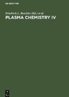 Plasma Chemistry IV