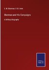 Sherman and His Campaigns